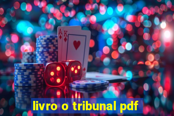 livro o tribunal pdf